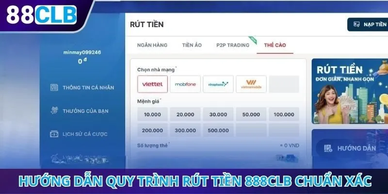 Hướng dẫn quy trình rút tiền 888CLB chuẩn xác