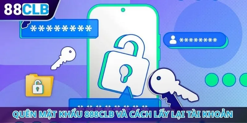 quên mật khẩu 888CLB