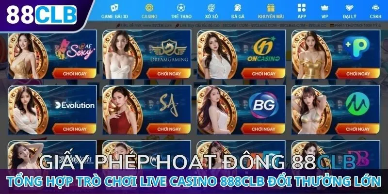 Tổng hợp trò chơi live casino 888CLB đổi thưởng lớn